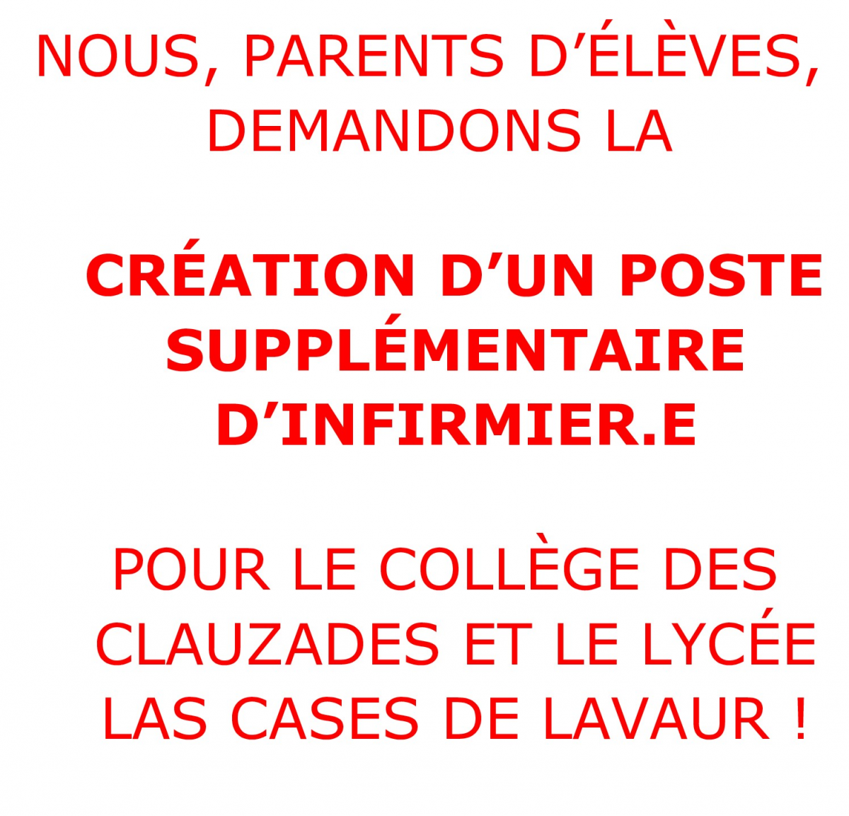 LES PARENTS D’ÉLÈVES DEMANDENT UN  POSTE D’INFIRMIER.E SUPPLÉMENTAIRE POUR LE COLLÈGE DES  CLAUZADES ET LE LYCÉE LAS CASES DE LAVAUR!