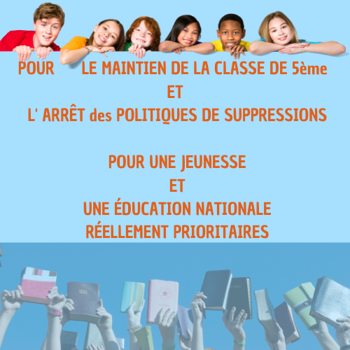 Maintien de toutes les classes/ Stop aux suppressions/ Jeunesse prioritaire