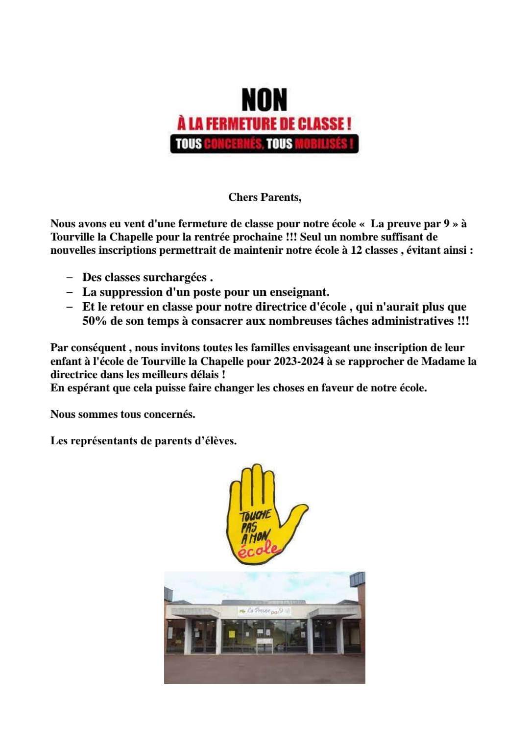 Fermeture d'une classe, suppression de poste, École de Tourville la Chapelle, évitons cela !
