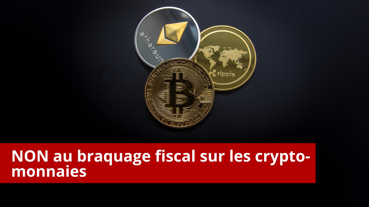 NON au braquage fiscal sur les crypto-monnaies