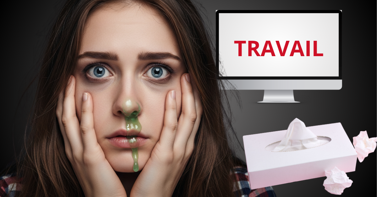 NON au télétravail forcé quand on est malade : Malade ça veut dire Malade !