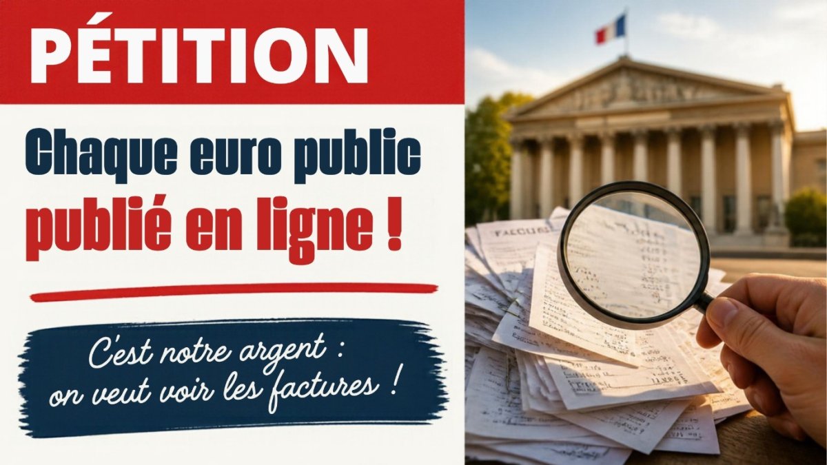 Chaque euro public dépensé publié en ligne : on veut voir les factures !