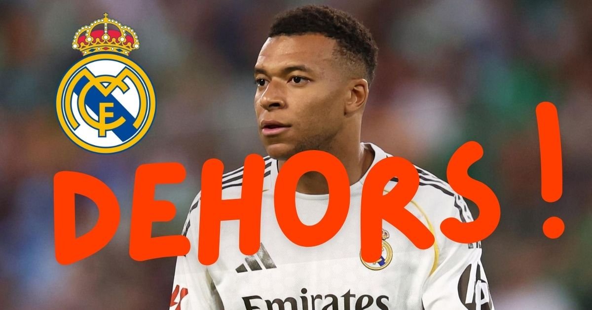 MBAPPÉ DEHORS ! Rendez-nous notre Real Madrid !