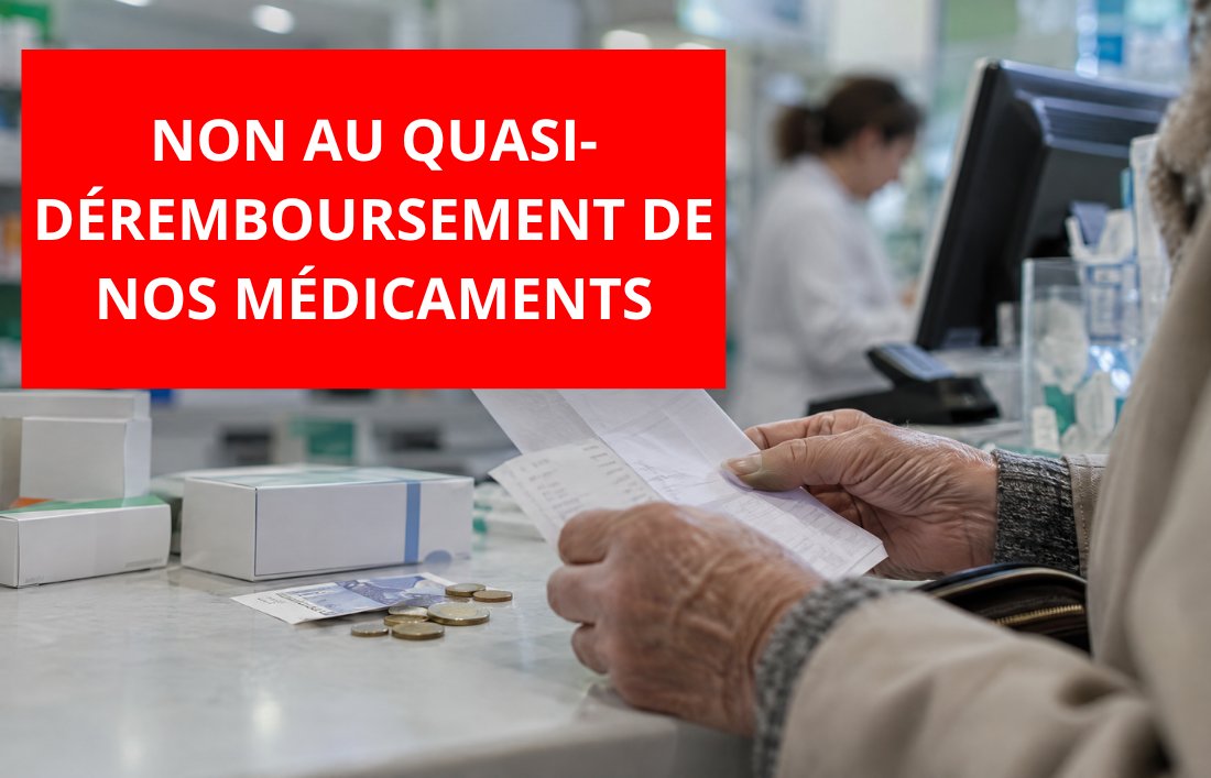 NON au quasi-déremboursement de nos médicaments au 1er janvier 2027