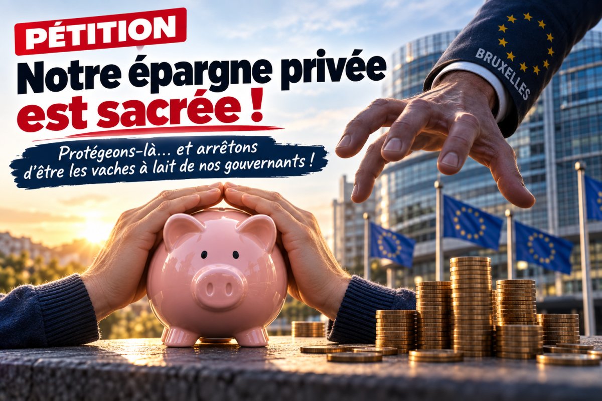 Notre épargne privée est sacrée ! Protégeons-là... et arrêtons d'être les vaches à lait de nos gouvernants