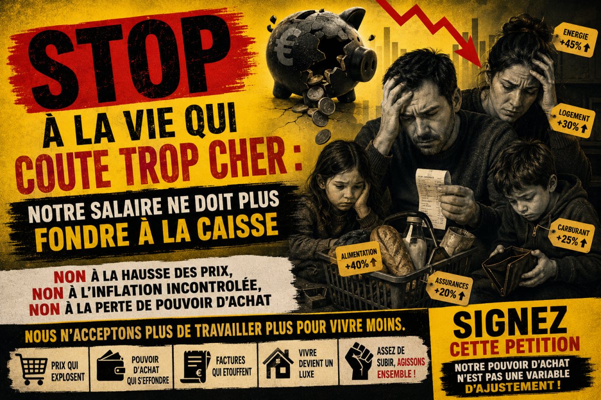 STOP À LA VIE QUI COÛTE TROP CHER : Notre salaire ne doit plus fondre à la caisse